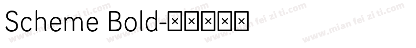 Scheme Bold字体转换